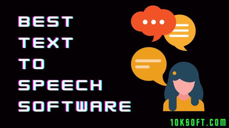 Best Text To Speech Software
