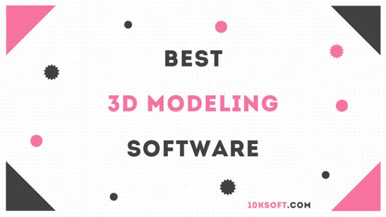 best 3d modeling software